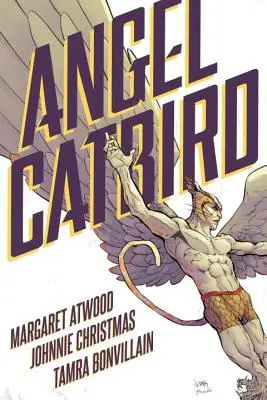 Anioł Catbird tom 1 - Angel Catbird Volume 1