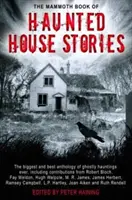 The Mammoth Book of Haunted House Stories (Wielka księga opowieści o nawiedzonych domach) - The Mammoth Book of Haunted House Stories