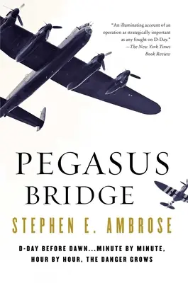 Most Pegaza - Pegasus Bridge