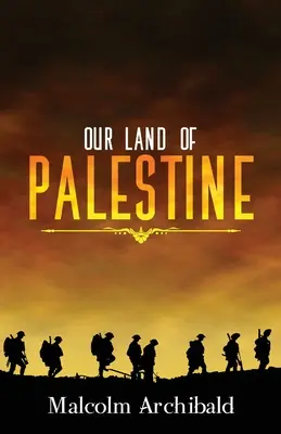 Nasza ziemia w Palestynie - Our Land of Palestine