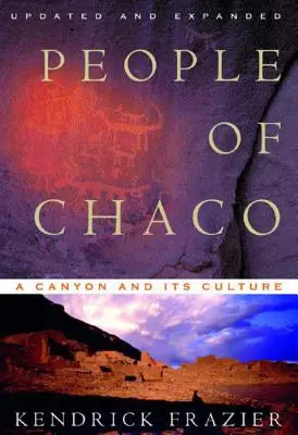 Ludzie z Chaco: Kanion i jego kultura (poprawiona) - People of Chaco: A Canyon and Its Culture (Revised)