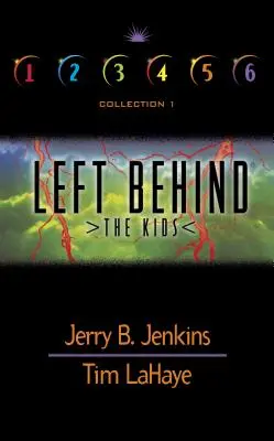 Left Behind the Kids: Księgi 1-6 - Left Behind the Kids: Books 1-6