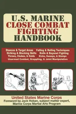 Podręcznik walki wręcz piechoty morskiej Stanów Zjednoczonych - U.S. Marine Close Combat Fighting Handbook