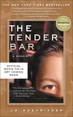 The Tender Bar: Pamiętnik - The Tender Bar: A Memoir