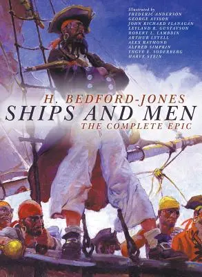 Statki i ludzie: Kompletna epopeja - Ships and Men: The Complete Epic