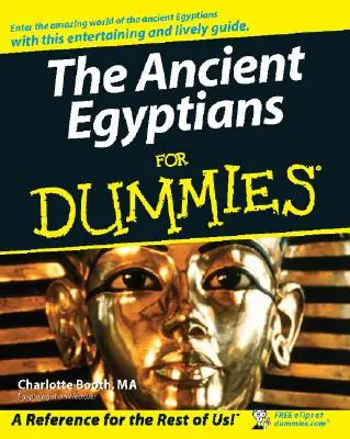 Starożytni Egipcjanie dla opornych - The Ancient Egyptians for Dummies