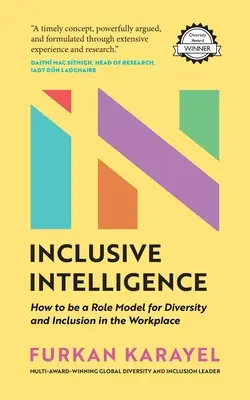 Inteligencja włączająca: Jak być wzorem różnorodności i integracji w miejscu pracy? - Inclusive Intelligence: How to Be a Role Model for Diversity and Inclusion in the Workplace