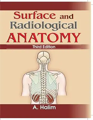 Anatomia powierzchniowa i radiologiczna - Surface and Radiological Anatomy