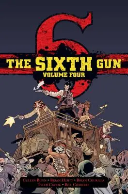 The Sixth Gun Vol. 4, 4: Deluxe Edition