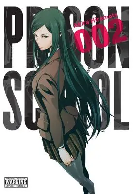 Szkoła więzienna, tom 2 - Prison School, Volume 2