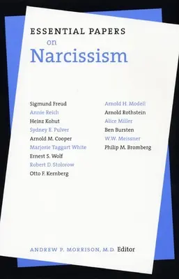 Niezbędne dokumenty na temat narcyzmu - Essential Papers on Narcissism