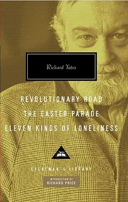 Rewolucyjna droga, wielkanocna parada, jedenaście rodzajów samotności - Revolutionary Road, the Easter Parade, Eleven Kinds of Loneliness