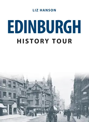 Wycieczka historyczna po Edynburgu - Edinburgh History Tour