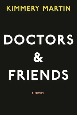 Lekarze i przyjaciele - Doctors and Friends