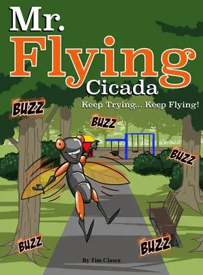 Pan Latająca Cykada - Mr. Flying Cicada