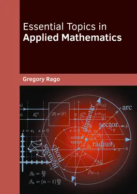 Podstawowe zagadnienia matematyki stosowanej - Essential Topics in Applied Mathematics