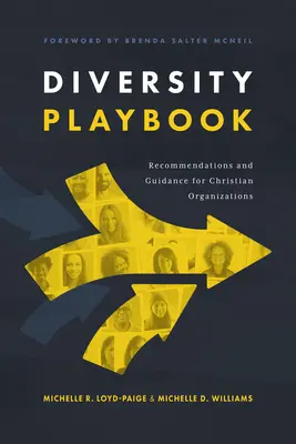 Podręcznik różnorodności: Zalecenia i wskazówki dla organizacji chrześcijańskich - Diversity Playbook: Recommendations and Guidance for Christian Organizations