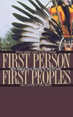 Pierwsza osoba, pierwsze ludy - First Person, First Peoples