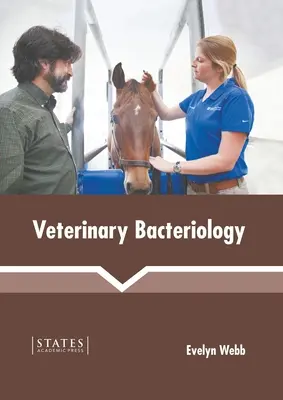 Bakteriologia weterynaryjna - Veterinary Bacteriology