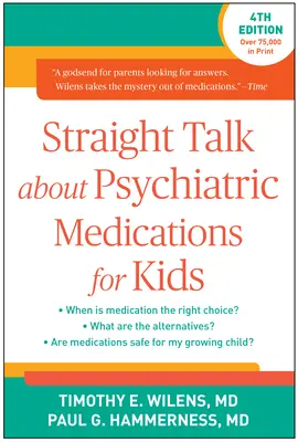 Prosta rozmowa o lekach psychiatrycznych dla dzieci - Straight Talk about Psychiatric Medications for Kids