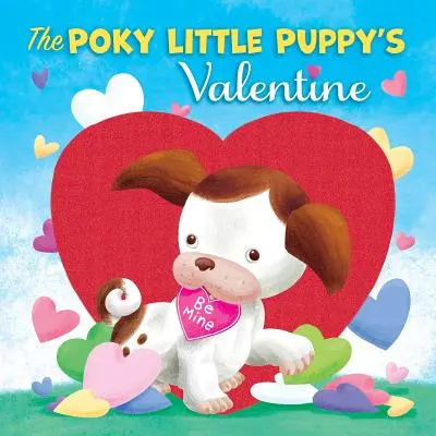 Walentynki małego szczeniaczka - The Poky Little Puppy's Valentine