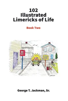 102 Ilustrowane limeryki o życiu - 102 Illustrated Limericks of Life