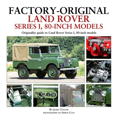 Fabrycznie oryginalne modele Land Rover Series 1, 80 cali - Factory-Original Land Rover Series 1, 80-Inch Models