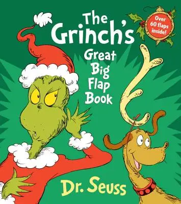 The Grinch's Great Big Flap Book (Wielka księga Grincha z klapkami) - The Grinch's Great Big Flap Book