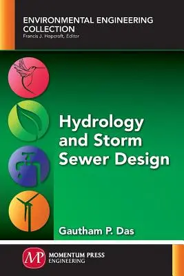 Hydrologia i projektowanie kanalizacji burzowej - Hydrology and Storm Sewer Design