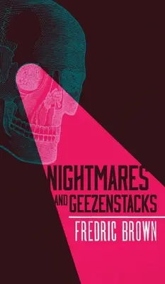 Koszmary i Geezenstacks - Nightmares and Geezenstacks