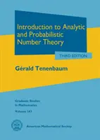 Wprowadzenie do analitycznej i probabilistycznej teorii liczb - Introduction to Analytic and Probabilistic Number Theory