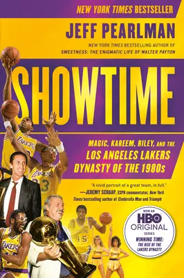 Showtime: Magic, Kareem, Riley i dynastia Los Angeles Lakers w latach 80. XX wieku - Showtime: Magic, Kareem, Riley, and the Los Angeles Lakers Dynasty of the 1980s