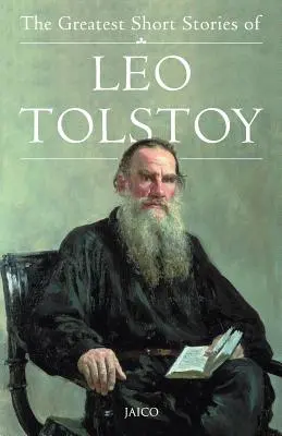 Największe opowiadania Lwa Tołstoja - The Greatest Short Stories of Leo Tolstoy