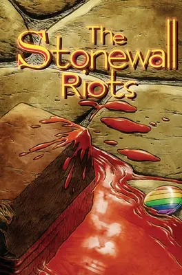 Stonewall Riots: Wydanie specjalne w twardej okładce - Stonewall Riots: Hard Cover Special Edition