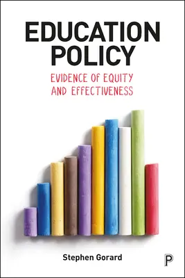 Polityka edukacyjna: Dowody na równość i skuteczność - Education Policy: Evidence of Equity and Effectiveness