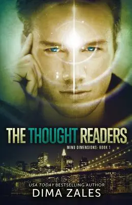 Czytający w myślach (Wymiary umysłu, księga 1) - The Thought Readers (Mind Dimensions Book 1)