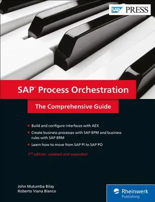 SAP Process Orchestration: Kompleksowy przewodnik - SAP Process Orchestration: The Comprehensive Guide