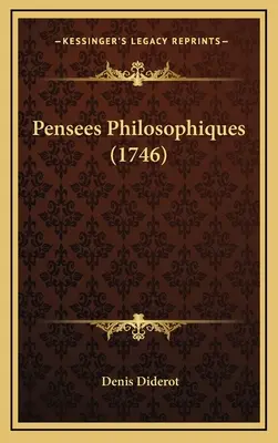 Pensees Philosophiques (1746)