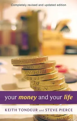 Twoje pieniądze i twoje życie: Jak radzić sobie z pieniędzmi po Bożemu - Your Money and Your Life: Learning How To Handle Money God'S Way