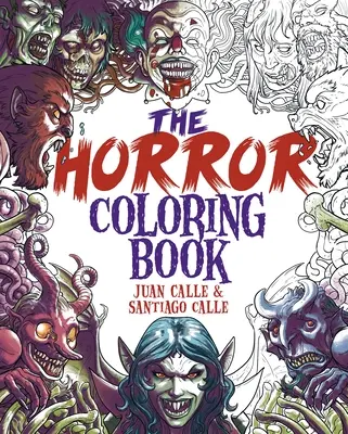 Książka do kolorowania horrorów - The Horror Coloring Book