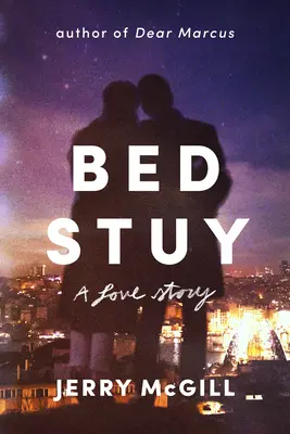 Bed Stuy: Historia miłosna - Bed Stuy: A Love Story