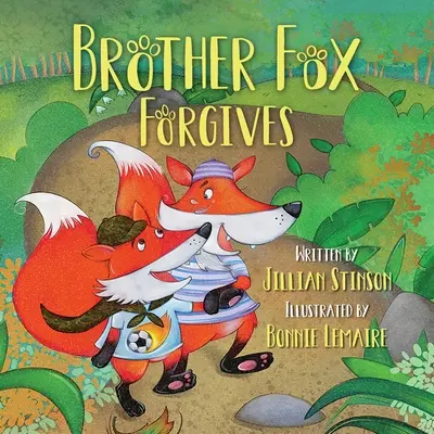 Brat Lis wybacza - Brother Fox Forgives