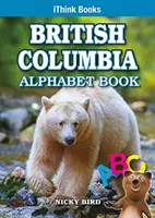 Alfabet Kolumbii Brytyjskiej - British Columbia Alphabet Book