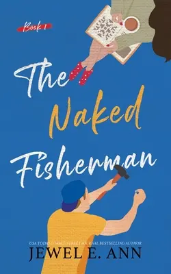 Nagi rybak - The Naked Fisherman