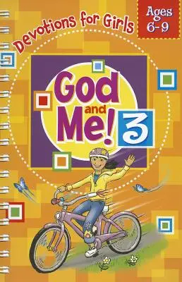 Bóg i ja! Tom 3: Nabożeństwa dla dziewcząt w wieku 6-9 lat - God and Me! Volume 3: Devotions for Girls Ages 6-9