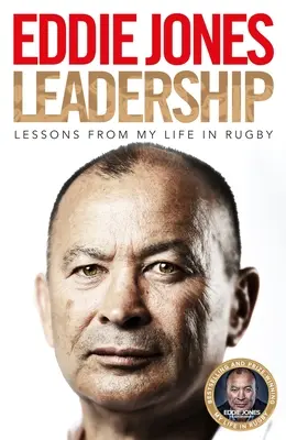 Przywództwo: Lekcje z mojego życia w rugby - Leadership: Lessons from My Life in Rugby