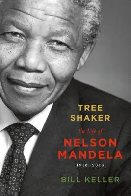 Tree Shaker: Życie Nelsona Mandeli - Tree Shaker: The Life of Nelson Mandela