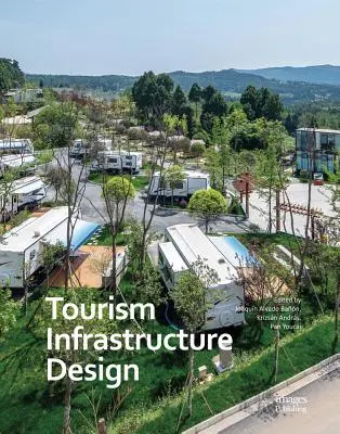 Projektowanie infrastruktury turystycznej - Tourism Infrastructure Design