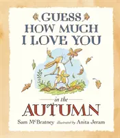 Zgadnij, jak bardzo cię kocham jesienią - Guess How Much I Love You in the Autumn