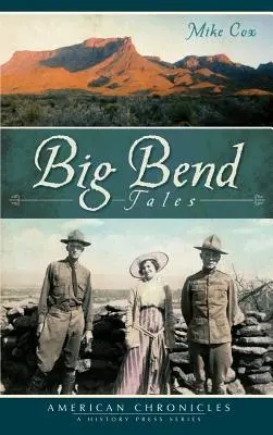 Opowieści z Big Bend - Big Bend Tales